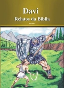 Davi  (Relatos da Bíblia #7)