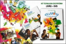 Escutatória: tecnologia educacional