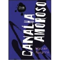 O canalha amoroso