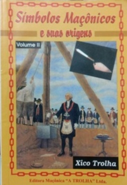 Símbolos Maçônicos (Cadernos de Estudos Maçônicos #II)