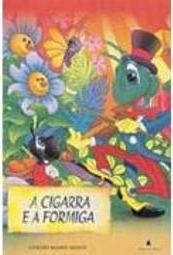 A Cigarra e a Formiga