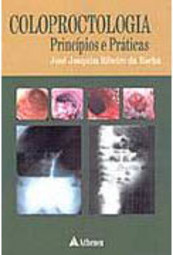 Coloproctologia: Princípios e Práticas
