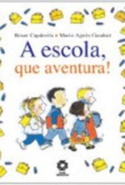 A Que Aventura! Escola