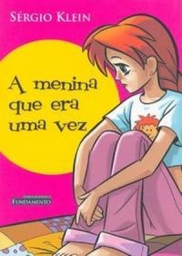 A Menina que Era uma Vez