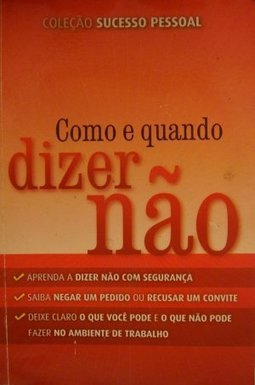 Como e quando dizer não