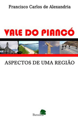 Vale do Piancó: Aspectos de uma região