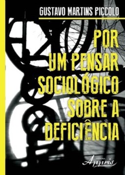 Por um pensar sociológico sobre a deficiência