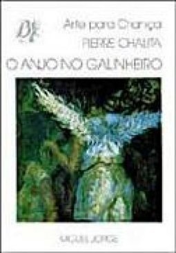 O Anjo no Galinheiro