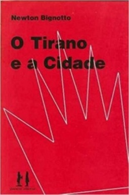 O Tirano E A Cidade