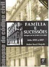 Sinopse do Código Civil: Família e Sucessões: Arts. 1511 a 2027