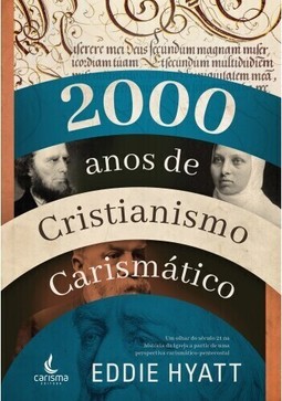2000 Anos de Cristianismo Carismático