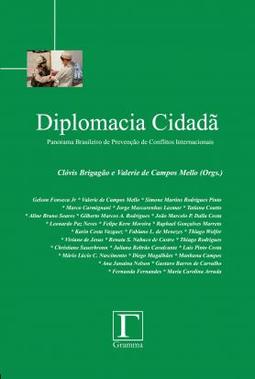 Diplomacia cidadã: panorama brasileiro de prevenção de conflitos internacionais