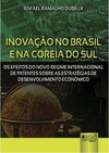 Inovação no Brasil e na Coreia do Sul