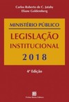 Ministério Público: legislação institucional - 2018
