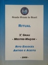 Ritual  do 3.º Grau (Maçonaria Rituais #3)