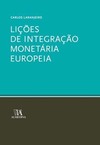 Lições de integração monetária europeia