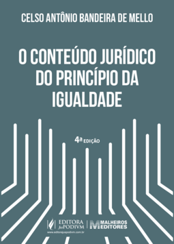 O conteúdo jurídico do princípio da igualdade