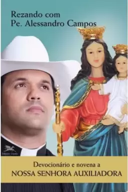 Devocionário e novena a Nossa Senhora Auxiliadora