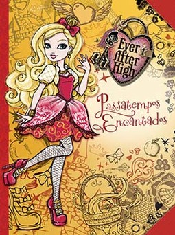 Ever After High: passatempos encantados