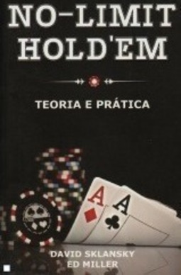 NO-LIMIT HOLDEM - TEORIA E PRATICA
