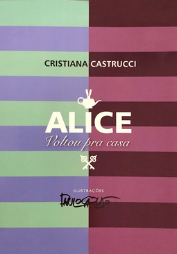 Alice voltou para casa