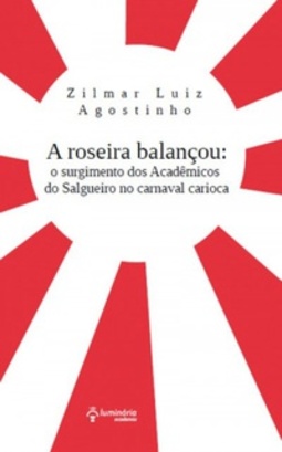 A Roseira Balançou