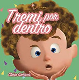 Tremi por dentro