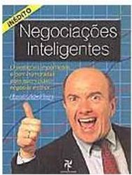Negociações Inteligentes: Orientações Importantes e Bem-Humoradas...