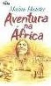 Aventura na África - IMPORTADO