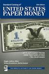 Standard Catalog of United States Paper Money