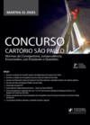 Concurso Cartório São Paulo: Normas da corregedoria, jurisprudência, enunciados, leis estaduais e questões