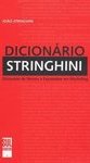 Dicionário Stringhini: Dicionário de Termos e Expressões em Marketing