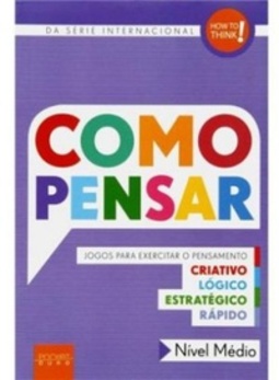 Como Pensar (How to Think #4)