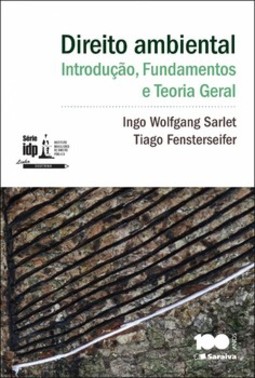 Direito ambiental: introdução, fundamentos e teoria geral
