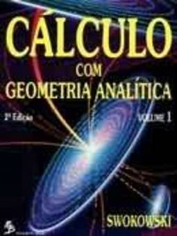 CALCULO COM GEOMETRIA ANALITICA, V.1