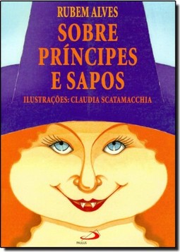 Sobre Principes E Sapos