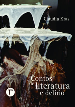 Contos de literatura e delírio
