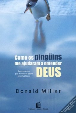 Como os Pinguins Me Ajudaram a Entender Deus