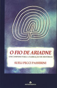 O Fio de Ariadne: um Caminho para a Narração de Histórias