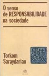 O Senso de Responsabilidade na Sociedade