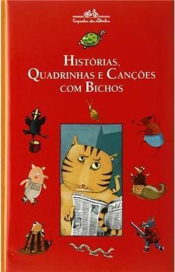 Histórias, Quadrinhas e Canções com Bichos