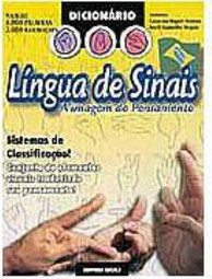 Dicionário de Língua de Sinais: a Imagem do Pensamento
