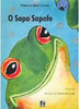 O Sapo Sapofe = Der Frosch Sapofe