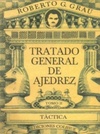 Tratado General de Ajedrez - Tomo II #2