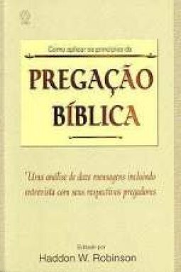 Como Aplicar os Princípios da Pregação Bíblica