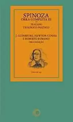 Spinoza - Obra Completa Iii: Tratado Teológico-Político