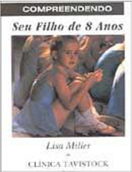 Compreendendo Seu Filho de 8 Anos