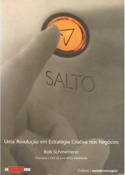 Salto: uma Revolução em Estratégia Criativa nos Negócios
