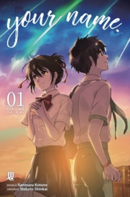 Your Name. #01 (Kimi no Na wa. #01)