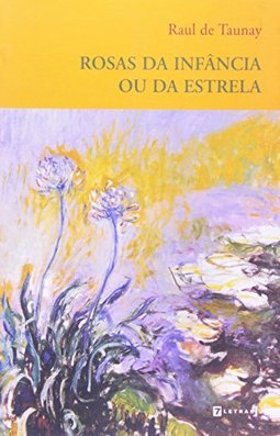 Rosas da Infância ou da Estrela